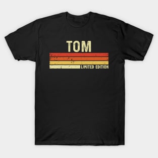 Tom Name Vintage Retro Limited Edition Gift T-Shirt